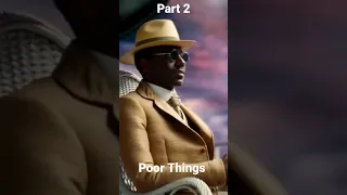 Poor Things Part 2 #movies #film #2023 #clip #movie #new #newmovietrailers #netflix