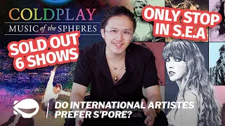 Why is Singapore such a hot destination for international artistes?