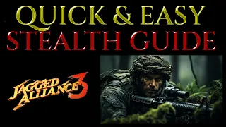 Quick & Easy STEALTH KILL GUIDE for JAGGED ALLIANCE 3 - Tips