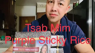 Tsab Mim Xyooj - Purple Sticky Rice