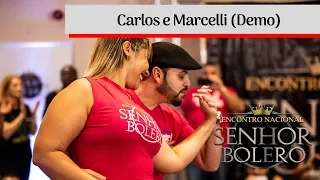 SENHOR BOLERO 2019 - Carlos Nascimento e Marcelli Oliveira (Demo)