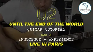 Edosounds - U2 Until the End of the World Guitar Cover (and Tutorial)