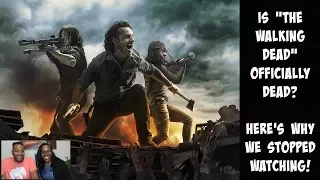 Is "The Walking Dead" Officially Dead? Here's Why We STOPPED Watching!