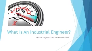 Beginning Engineers Industrial Engineering