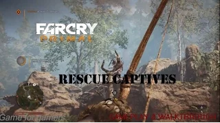 Far Cry Primal - Rescue the Captives "Gameplay & Walkthrough"