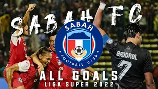 Kompilasi Gol SABAH FC |  LIGA SUPER  2022