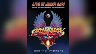 Journey   Open Arms Live In Japan 2017 Escape + Frontiers (Normal Pitch)