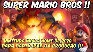 Super Mario Bros Filme | Nintendo indica nome de peso para para participar da produção !!!