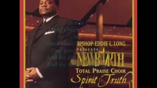 Suddenly by Bishop Eddie L. Long and the New Birth Total Praise Choir