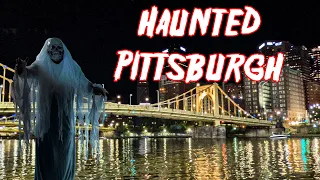 Haunted Pittsburgh