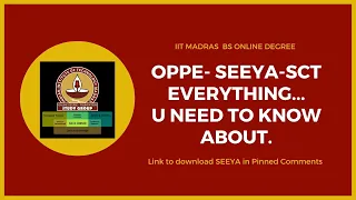 OPPE- SEEYA -SCT | HOW TO CONFIGURE AND EVERYTHING YOU NEED TO KNOW | IIT Madras Bs Online Degree |