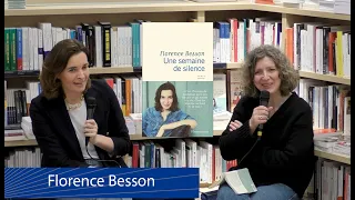 Florence Besson - Une Semaine de silence