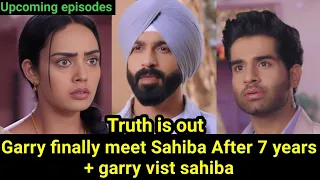 String of love Starlife || Garry finally meet sahiba after 7 years + Garry visit sahiba in her house