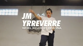 ZERØ Studio PH | Work Remix - Rihanna by JM Yrreverre