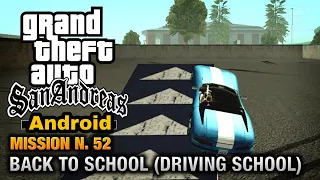 Grand Theft Auto San Andreas Mission #52 Back To School (Driving School)