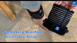 SaeboStep Barefoot Accessory Strap : Key Features