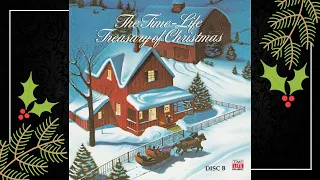 The Time-Life Treasury of Christmas, Vol. 1 (Disc B)