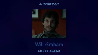 🌹 | Will Graham | 💀  Playlist ❤️‍🩹