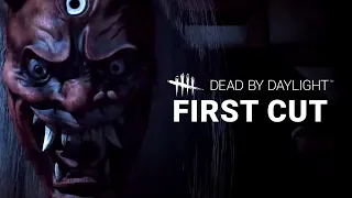 Dead by Daylight | First Cut