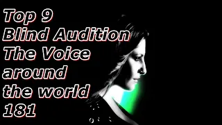 Top 9 Blind Audition (The Voice around the world 181)