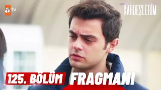 Kardeşlerim 125. Bölüm Fragmanı | "Bir dahaki ay da evleniyoruz, söz" @atvturkiye