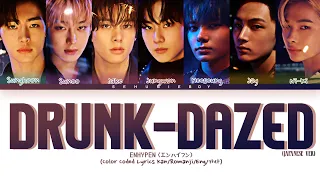 ENHYPEN (エンハイプン) “Drunk-Dazed Japanese ver.” - Lyrics [Color Coded Lyrics Kan/Romanji/Eng/가사]