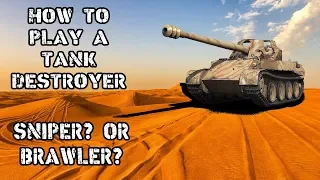 World of Tanks || How to Play TD's