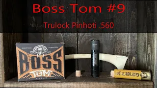 Turkey Pattern Test: Boss Tom #9 TSS 20ga + Pinhoti .560 choke + Rem 870