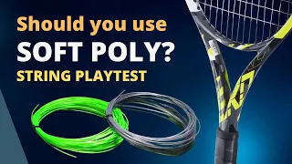 Should you use soft poly? Stiff vs Soft polyester tennis string playtest