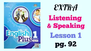 YEAR 5 ENGLISH PLUS 1: EXTRA LISTENING AND SPEAKING - LESSON 1 | PAGE 92