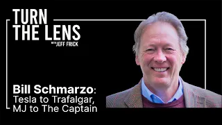 Bill Schmarzo: Tesla to Trafalgar, MJ to The Captain | Turn the Lens #06