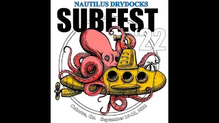 SUBFEST 2022 - The Best RC Submarine Event in the World Is Back!