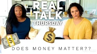 DOES MONEY MATTER WHEN DATING??| Real Talk Thursday - ShannaMarieBVLOGS