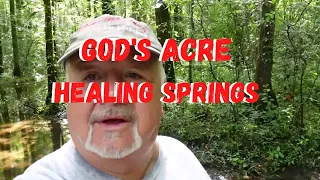 God's Acre Healing Springs More True Stories