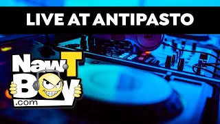 NAW-T-BOY - Live at Antipasto in Addison - 2009 - DJ Joe Nardi