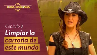 Doña Bárbara arroja a uno de sus violadores a las pirañas | Capítulo 3 | Doña Bárbara