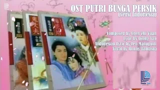 OST Putri Bunga Persik (INDONESIA) By Ronny Tamasoa (Official SCTV Version)