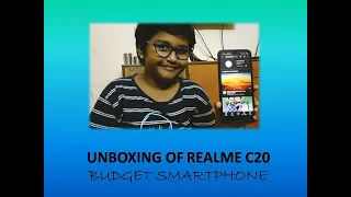 UNBOXING OF REALME C20 BUDGET SMARTPHONE | A PERFECT GIFT TO LOVED ONES