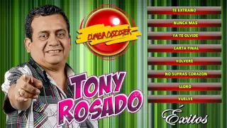 TONY ROSADO - EXITOS DE ORO ( 2016 )