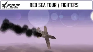 F 22 Air Dominance Fighter / Red Sea Tour / Fighters