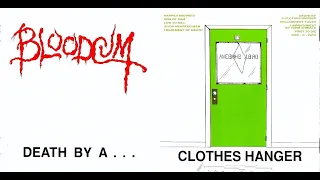 Bloodcum ‎– Death By A... Clothes Hanger (1988) full album