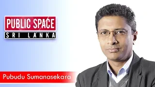 Public Space Sri Lanka [Ep131] |11.04.2019