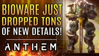 Anthem - Bioware Just Dropped a TON of NEW INFO! The Fury, Removed Features! 3rd Stronghold!