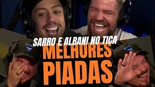 VOCÊ VAI RIR O VÍDEO TODO - Sarro e Albani no Tica - Parte I