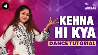 Kehna Hi Kya Dance Tutorial | Bombay | AR Rahman | Sneha Kapoor Choreography #bollywooddance