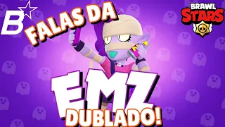 Falas da EMZ em português! (DUBLADO) | Brawl Stars