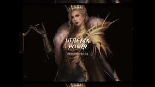 little mix-power (sped up+reverb) "you're the man but i got the,i got the,i got the power" tiktok