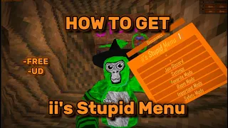 HOW TO GET II'S STUPID MENU | Gorilla Tag Mods