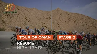 Tour of Oman 2024 - Highlights of Stage 2