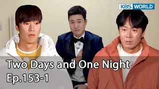 Two Days and One Night 4 : Ep.153-1 | KBS WORLD TV 221211